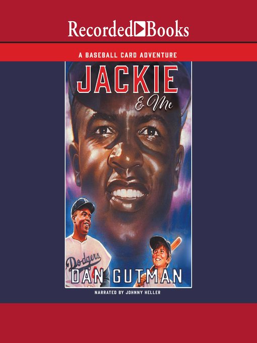 Title details for Jackie & Me by Dan Gutman - Wait list